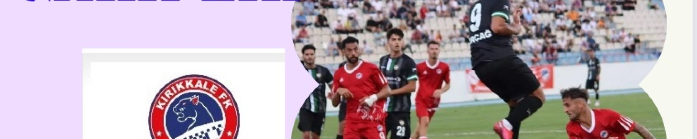 KIRIKKALESPOR’DA Kİ GARİPLİK